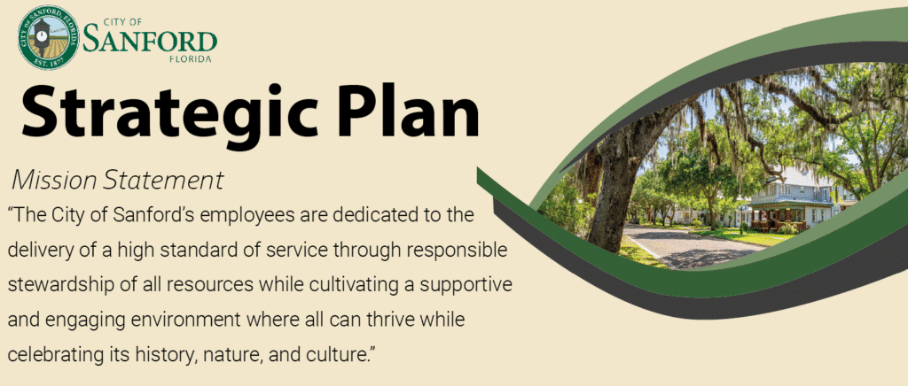 Click here to view the City of Sanford's Strategic Plan