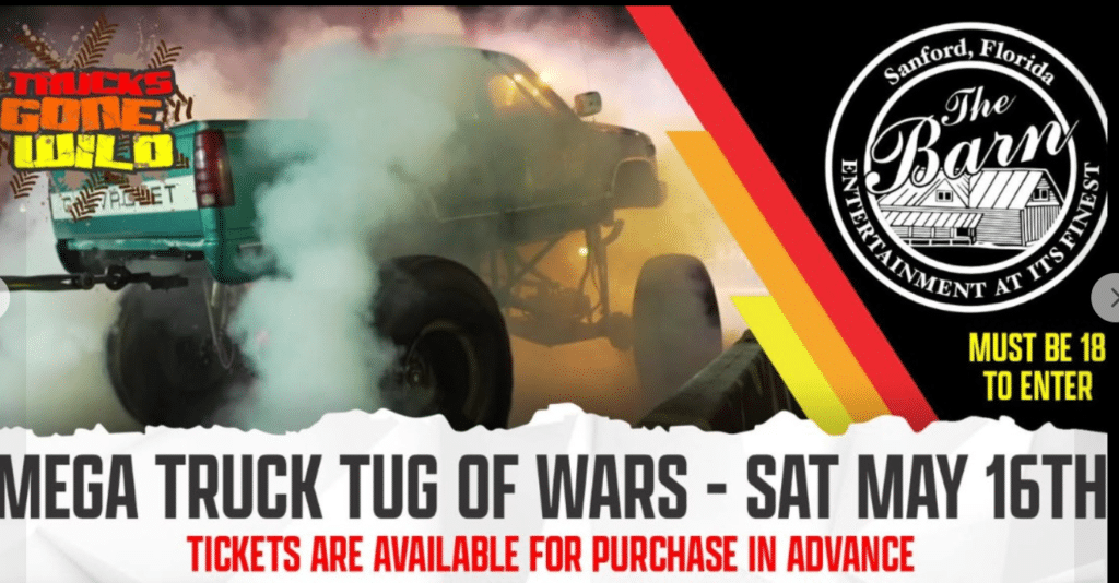 Advertisement for Mega Truck Tug of War, Sat May 16, 2026
