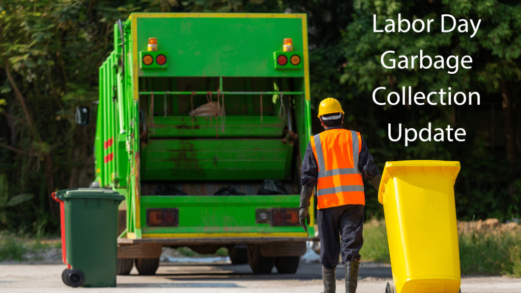 Labor Day Garbage Collection Update